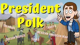 James Polk:  11th U.S. President