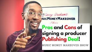 Pros and Cons of signing a Music producer Publishing Deal | Music Publishing Explained