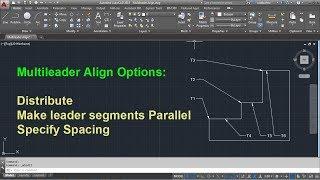 AutoCAD Multileader Align Tutorial | AutoCAD Multileader Line Spacing | Distribute, Parallel