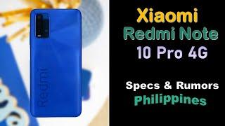 Xiaomi Redmi Note 10 Pro 4G Specs, Official Price in Philippines and Features