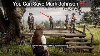 The Proper Way to SAVE Mark Johnson From a Hanging - RDR2