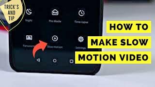 How to Enable Slow Motion on your Android Device