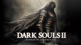 ПЕРВОЕ ПРОХОЖДЕНИЕ DARK SOULS 2: Scholar of the First Sin | #8 Стрим