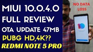 Redmi note 5 pro miui 10.0.4.0 Stable update full review| battery, camera,pubg test|Hindi