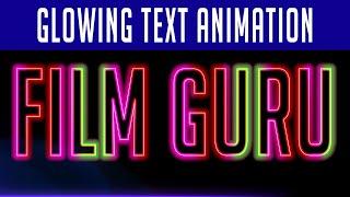 how to make glowing text light animation in mobile using alight motion || kannada editing film guru