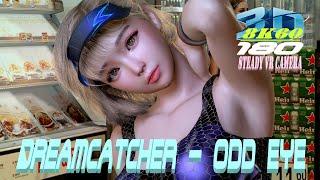 3DVR180 8K VaM Dreamcatcher (드림캐쳐) - Odd Eye, Dance, MMD, tennis girl, ダンス, VR 180