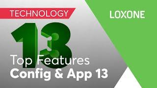 Top Features – Loxone Config & App 13