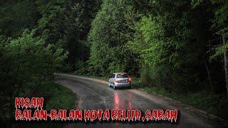 Kisah Misteri dan Mistik S01EP19 – Kisah Balan-Balan/Penanggal, Kota Belud, Sabah