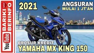 Brosur Kredit Yamaha MX King 2021 | Angsuran Mulai 1 JT'an /Bln*