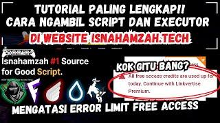 [ UPDATE ] MENGATASI ERROR LINKVERTISE LIMIT FREE ACCESS | CARA AMBIL SCRIPT DI ISNAHAMZAH.TECH 