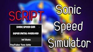 Sonic Speed Simulator script – (Infinite Stats)