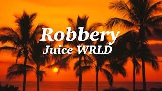 Robbery - Juice WRLD (Clean - Lyrics)