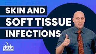 Skin and Soft Tissue Infections (Sample Lesson) | Preclinical | Musculoskeletal | @OnlineMedEdCom