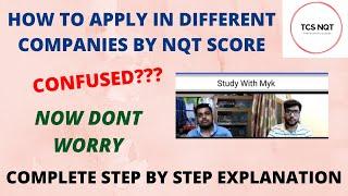 HOW TO APPLY IN DIFFERENT COMPANIES THROUGH NQT SCORECARD COMPLETE INFORMATION TCS NQT AUGUST 2021