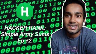 Solving HackerRank problems EP2 - Simple Array Sum