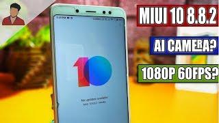 MIUI 10 8.8.2 For Redmi Note 5 Pro - Ai Camera? 1080p 60fps ? - [Download Links]