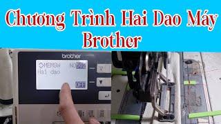 Chỉnh Dao Máy Khuy Brother Dao Hay Lần@LuanTran66Tv