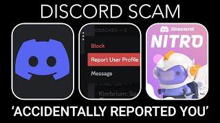 Discord Scam: 'Accidentally Reported You' (2024)