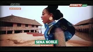 Sena Noble - Manonkppo || Ivoire TV Music