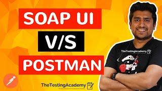 SOAPUI Vs POSTMAN :  Which Tool is Best For API Testing?