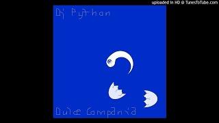 DJ Python "Dulce Compañia" (FULL ALBUM STREAM)