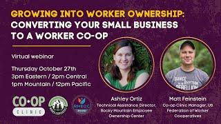 Growing into Worker Ownership: How to convert your small business into a worker cooperative