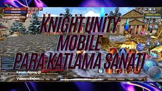 Knight Unity Mobile Yeni Sistem Upgrade | Upgrade Farm Bizim İşimiz @KnightUnityMobile