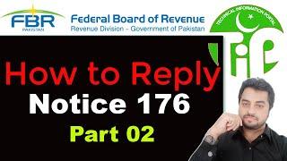 #Reply #notice #176 Notice to obtain information or evidence  #fbr #income #tax part 02