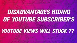 If We Hide YouTube Subscriber's Then YouTube Stop Views Count ? | Tricky Kiran