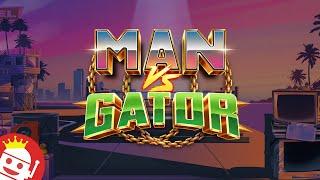  MAN vs GATOR (ELK STUDIOS)  NEW SLOT! 10,000x MAX WIN POTENTIAL 