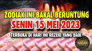 ZODIAK YANG BERUNTUNG HARI SENIN 15 MEI 2023 LENGKAP DAN AKURAT