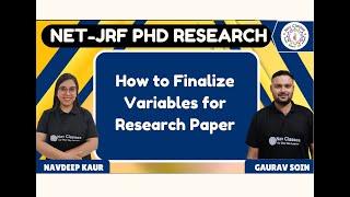 How to Finalize Variables for Research Paper | PhD | Gaurav Soin