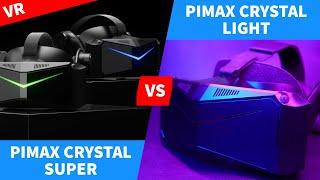 Pimax Crystal Light vs Crystal Super vs Crystal QLED – New VR Headsets Compared