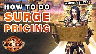 How to do Surge Pricing Event in Undermine ► WOW: The War Within