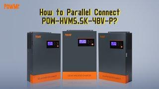 How to Parallel Connect POW-HVM5.5K-48V-P
