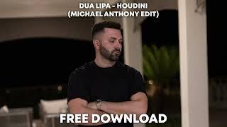 Dua Lipa - Houdini (Michael Anthony Edit)