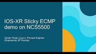 Sticky ECMP or Persistent Loadbalancing demonstration