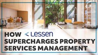 How Lessen Supercharges Property Services Management