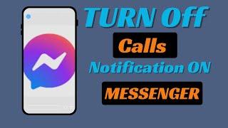 How to Mute Messenger Call Notifications