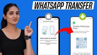 How to Transfer WhatsApp Data/Messages From iPhone to Android In 2024 [100% Free]