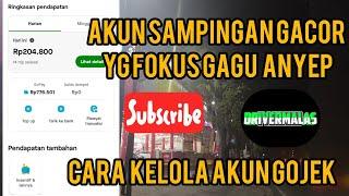 ONBID AKUN GOJEK GACOR|PADAHAL AKUN SAMPINGAN|YG FOKUS GAGU ANYEP CARA KELOLA AKUN GOJEK BIAR GACOR