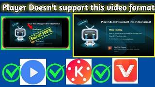 Player doesn't support this video format  | new way to resolve