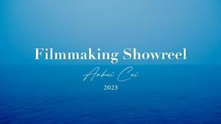 Cinematography/Directing Showreel 2023 | Ankai Cai