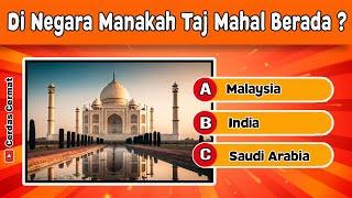  KUIS TENTANG NEGARA DI DUNIA || Kuis ilmu pengetahuan dunia | Cerdas Cermat Indonesia
