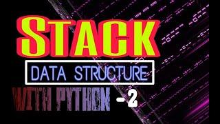 stack data structure in python | data structure | python