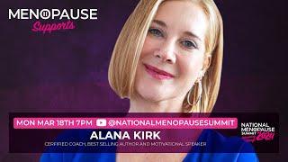 Empowering women in midlife life to embrace change positively and age powerfully with Alana Kirk