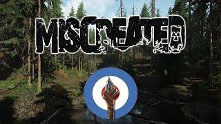 MISCREATED - What is it?