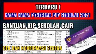 TERBARU ! NAMA NAMA PENERIMA PIP SEKOLAH 2021