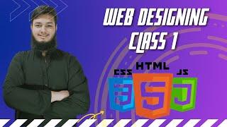 How to Create A Website Using HTML CSS & JS | Class 01 | Abdul Moid Khan