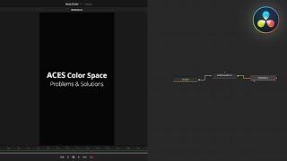 ACES color space and DaVinci Resolve Fusion. Problems and Solutions.